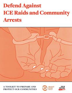 "Defend Against ICE Raids and Community Arrests" cover 