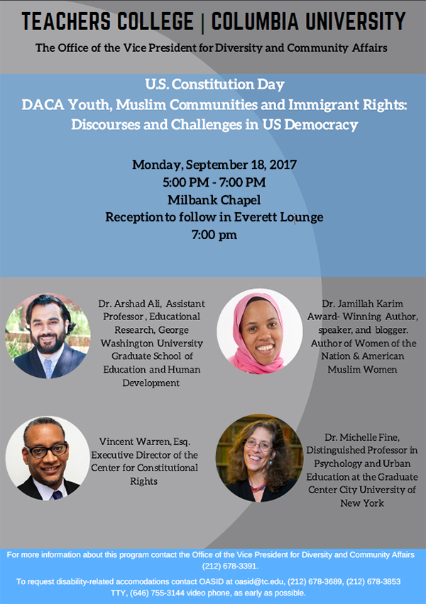 Flyer for U.S. Constitution Day DACA Youth, Muslim Communities and Immigrant Rights: Discourses and Challenges in US Democracy