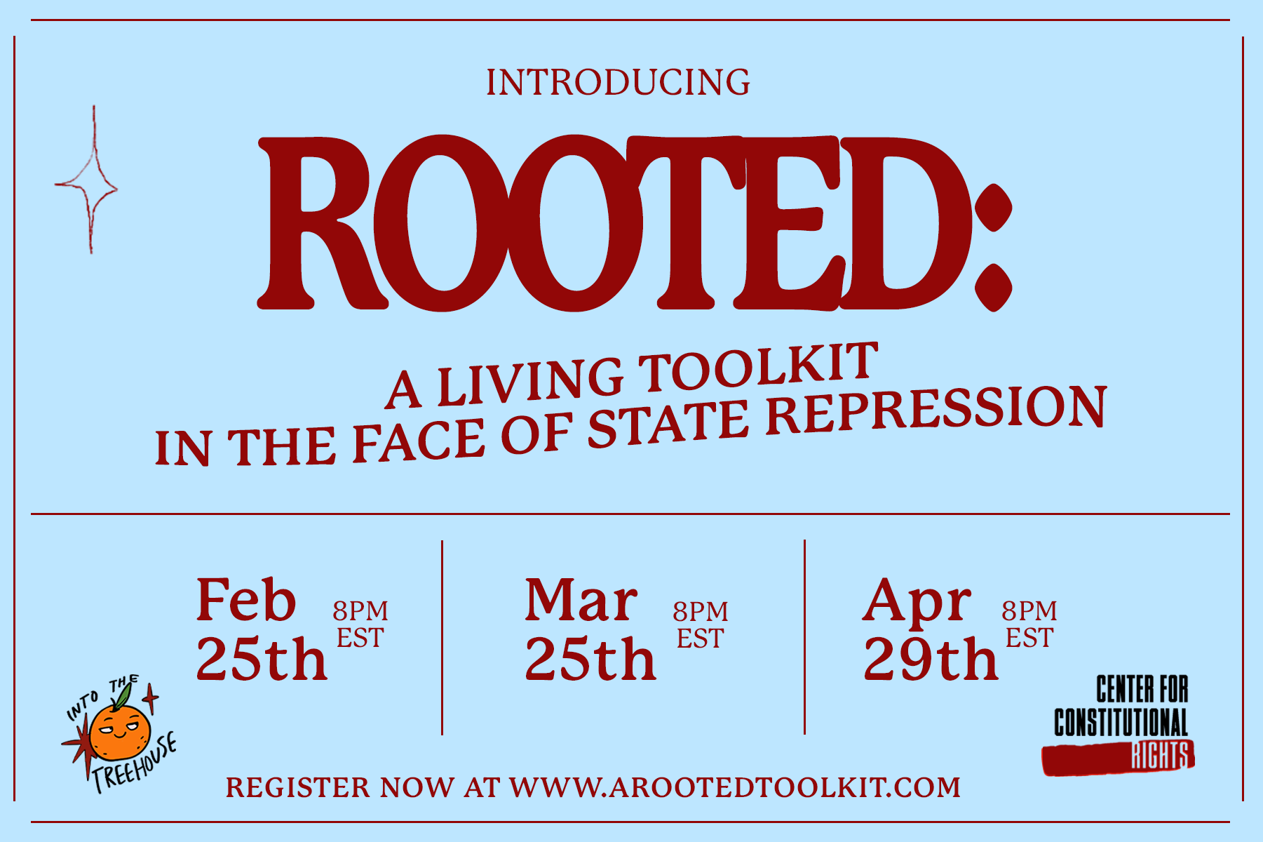 Banner graphic image for Rooted: A Living Toolkit in the Face of State Repression with a light blue background and cherry red lettering.