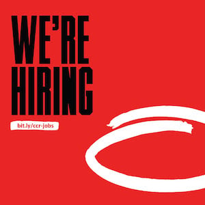 Image is a red square with bold black letters saying We're Hiring. Link is bit.ly/ccr-jobs
