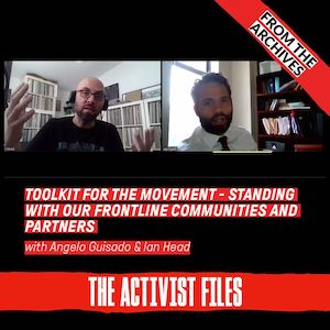 image of staffers ian head and angelo guisado as windows in a zoom call for our activist files podcast episode