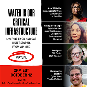 image reads water is our critical infrastructure lawfare by oil and gas won't stop us from winning 2pm est october 12 with rsvp link