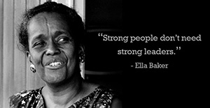 image of ella baker reading strong people don't need strong leaders