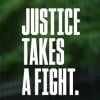Text: Justice Takes a Fight in white block letters on mottled green background